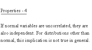Statistical Distributions - Normal Distribution - Properties 4 -Uncorrelated and Independency