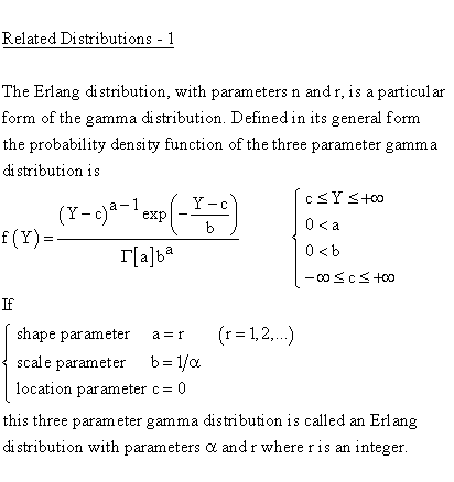 Continuous Distributions - Erlang Distribution - Related Distributions 1
- Erlang Distribution versus Gamma 3-Parameter Distribution
